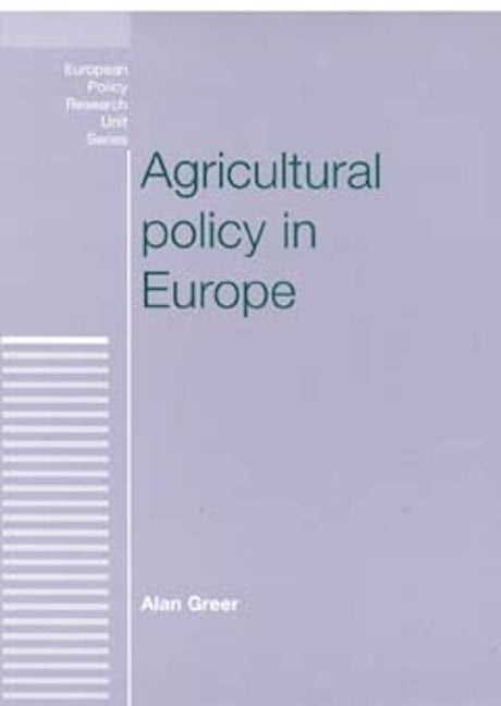 Book cover image for Agricultural policy in Europe ISBN: 9780719080616